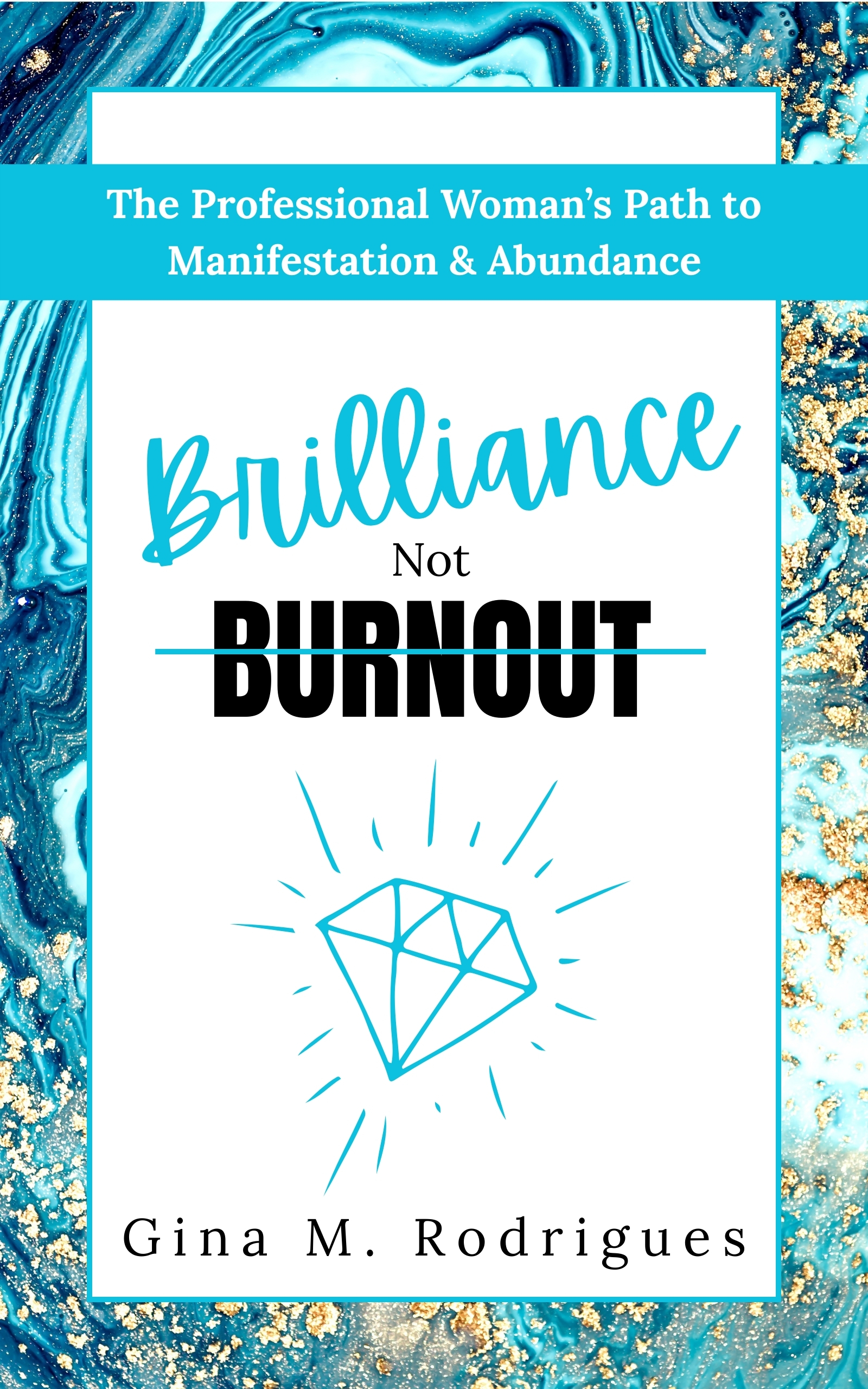Brilliance Not Burnout book cover